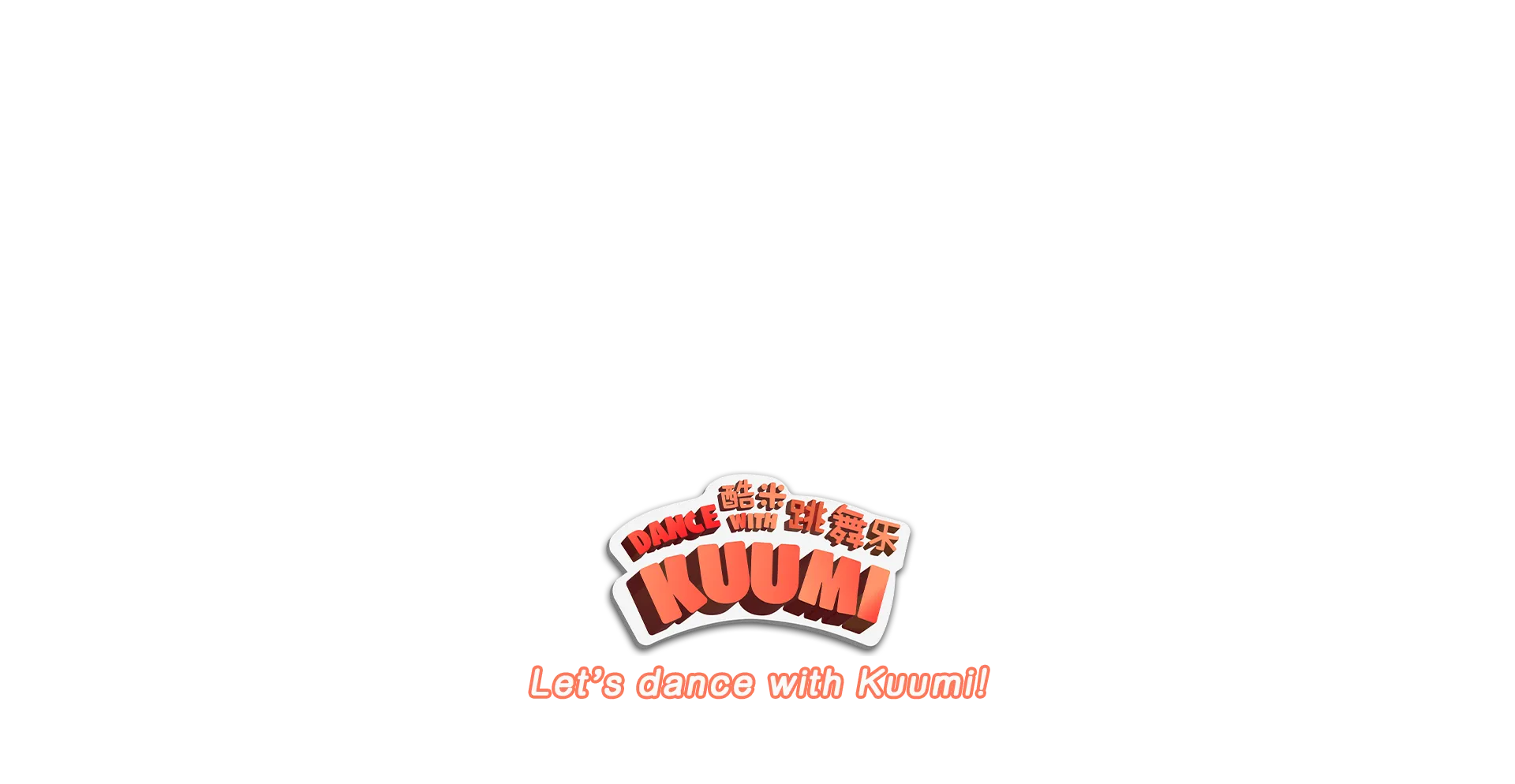 Let's dance with Kuumi!